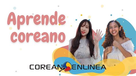 coreano en linea|Bienvenida a Coreano En Línea, tu aliado para aprender coreano